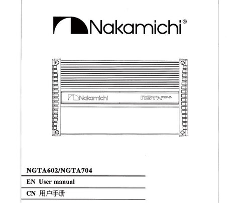 NAKAMICHI NGTA602 NGTA704 AMPLIFIER USER MANUAL BOOK INC TRSHOOT GUIDE 17 PAGES ENG