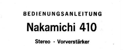 NAKAMICHI 410 STEREO-VORVERSTARKER BEDIENUNGSANLEITUNG 8 SEITE DEUT