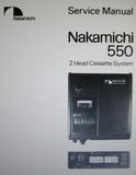 NAKAMICHI 550 2 HEAD STEREO CASSETTE SYSTEM TAPE RECORDER SERVICE MANUAL INC BLK DIAGS SCHEMS PCBS AND PARTS LIST 46 PAGES ENG