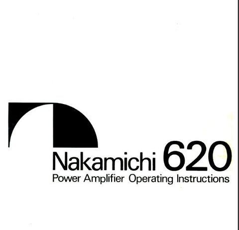 NAKAMICHI 620 STEREO POWER AMP OPERATING INSTRUCTIONS INC CONN DIAG BLK DIAG AND TRSHOOT GUIDE 12 PAGES ENG