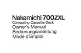 NAKAMICHI 700ZXL 3 HEAD STEREO COMPUTING CASSETTE TAPE DECK OWNER'S MANUAL INC BLK DIAG CONN DIAGS AND TRSHOOT GUIDE 76 PAGES ENG DEUT FRANC