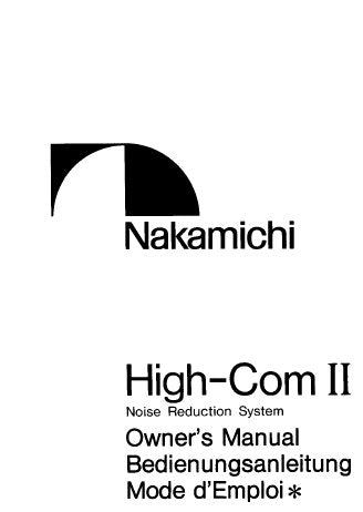 NAKAMICHI HIGH-COM II NOISE REDUCTION SYSTEM SERVICE MANUAL INC BLK DIAG AND CONN DIAG 24 PAGES ENG DEUT FRANC