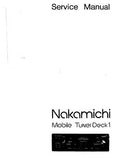 NAKAMICHI MTD1 MOBILE TUNER DECK 1 FM AM STEREO TUNER CASSETTE TAPE DECK SERVICE MANUAL INC BLK DIAG WIRING DIAG SCHEM DIAGS PCB'S AND PARTS LIST 20 PAGES ENG