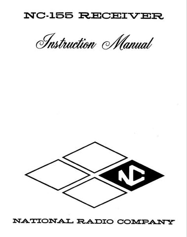 NATIONAL NC-155 RECEIVER INSTRUCTION MANUAL INC SCHEM DIAG AND PARTS LIST 10 PAGES ENG