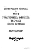 NATIONAL NC-57B RECEIVER INSTRUCTION MANUAL INC SCHEM DIAG AND PARTS LIST 13 PAGES ENG