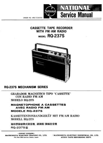 NATIONAL RQ-237S CASSETTE TAPE RECORDER WITH FM AM RADIO SERVICE MANUAL INC PCBS SCHEM DIAG AND PARTS LIST 44 PAGES ENG