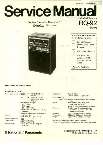 NATIONAL RQ-92 DOUBLE CASSETTE RECORDER KARAOKE SYSTEM SERVICE MANUAL INC BLK DIAG PCBS SCHEM DIAG AND PARTS LIST 14 PAGES ENG