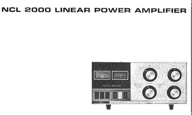 NATIONAL NCL-2000 LINEAR POWER AMPLIFIER SERVICE MANUAL INC CONN DIAGS ...