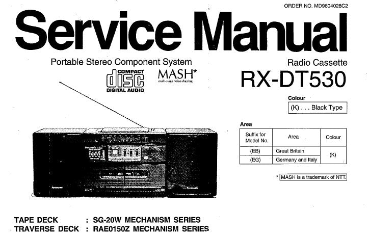 NATIONAL RX-DT530 PORTABLE STEREO RADIO CASSETTE COMPONENT SYSTEM SERVICE MANUAL INC SCHEM DIAGS PCBS WIRE CONN DIAG TRSHOOT GUIDE  AND PARTS LIST 32 PAGES ENG