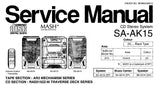 NATIONAL SA-AK15 CD STEREO SYSTEM SERVICE MANUAL INC WIRING CONN DIAG BLK DIAG SCHEM DIAGS PCB'S TRSHOOT GUIDE AND PARTS LIST 68 PAGES ENG