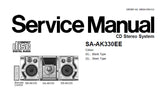 NATIONAL SA-AK330EE CD STEREO SYSTEM SERVICE MANUAL INC BLK DIAG SCHEM DIAGS PCB'S WIRING CONN DIAG  TRSHOOT GUIDE AND PARTS LIST 108 PAGES ENG