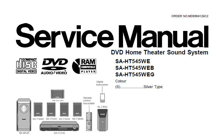 NATIONAL SA-HT545 WE WEB WEG DVD HOME THEATER SOUND SYSTEM SERVICE MANUAL INC  WIRING CONN DIAG BLK DIAG SCHEM DIAGS PCB'S TRSHOOT GUIDE AND PARTS LIST 112 PAGES ENG