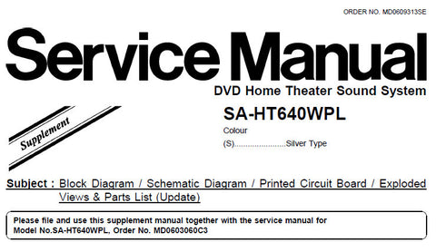 NATIONAL SA-HT640WPL DVD HOME THEATER SOUND SYSTEM SERVICE MANUAL INC BLK DIAG SCHEM DIAGS PCB'S AND PARTS LIST 49 PAGES ENG