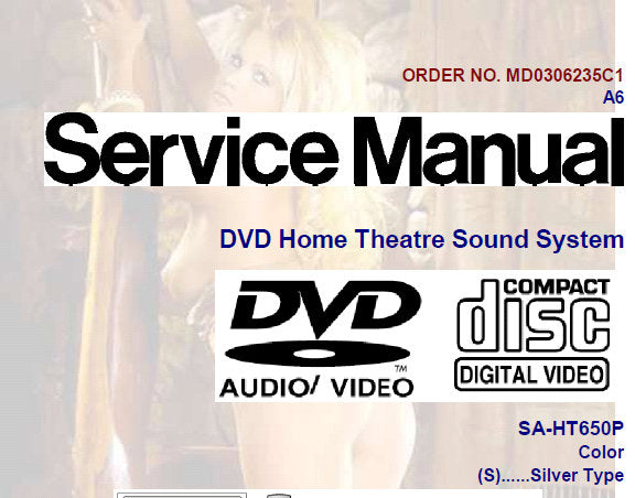 NATIONAL SA-HT650P DVD HOME THEATER SOUND SYSTEM SERVICE MANUAL INC  PARTS LIST 188 PAGES ENG
