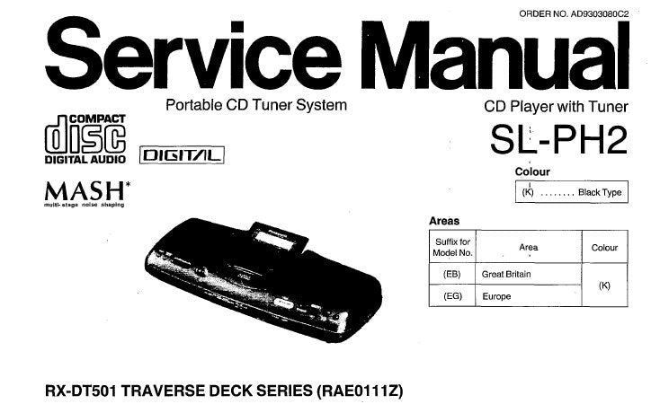 NATIONAL SL-PH2 PORTABLE CD TUNER SYSTEM SERVICE MANUAL INC SCHEM DIAGS WIRING CONN DIAG PCBS AND PARTS LIST 23 PAGES ENG