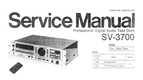 NATIONAL SV-3700 PROFESSIONAL DIGITAL AUDIO TAPE DECK SERVICE MANUAL INC BLK DIAG SCHEM DIAGS WIRING CONN DIAG PCB'S TRSHOOT GUIDE AND PARTS LIST 79 PAGES ENG