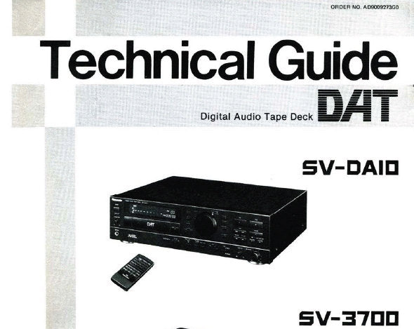 NATIONAL SV-DA10 SV-3700 PROFESSIONAL DIGITAL AUDIO TAPE RECORDER TECHNICAL GUIDE INC BLK DIAGS AND TRSHOOT GUIDE 206 PAGES ENG