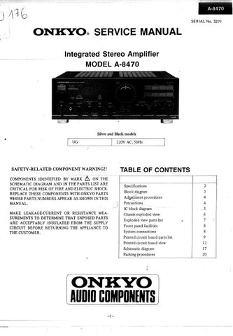 ONKYO A-8470 INTEGRATED STEREO AMPLIFIER SERVICE MANUAL INC BLK DIAG PCBS SCHEM DIAG AND PARTS LIST 20 PAGES ENG