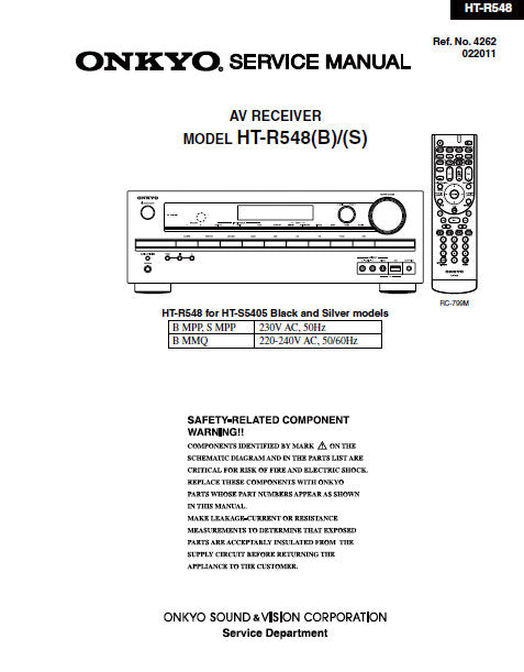 ONKYO HT-R548 (B) (S) AV RECEIVER SERVICE MANUAL INC BLK DIAGS SCHEM DIAGS AND PARTS LIST 101 PAGES ENG