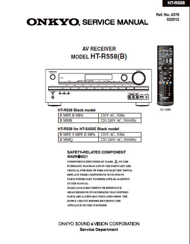ONKYO HT-R558 (B) AV RECEIVER SERVICE MANUAL INC BLK DIAGS SCHEM DIAGS AND PARTS LIST 87 PAGES ENG