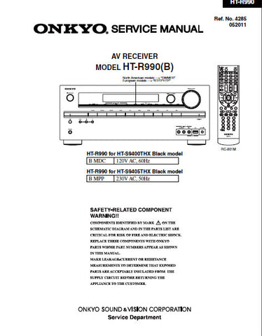 ONKYO HT-R990 (B) AV RECEIVER SERVICE MANUAL INC BLK DIAGS PCBS SCHEM DIAGS AND PARTS LIST 115 PAGES ENG