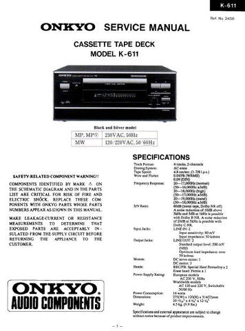 ONKYO K-611 CASSETTE TAPE DECK SERVICE MANUAL INC BLK DIAG PCBS SCHEM DIAGS AND PARTS LIST 16 PAGES ENG