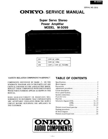 ONKYO M-5099 SUPER SERVO STEREO POWER AMPLIFIER SERVICE MANUAL INC BLK DIAG SCHEM DIAGS AND PARTS LIST 17 PAGES ENG