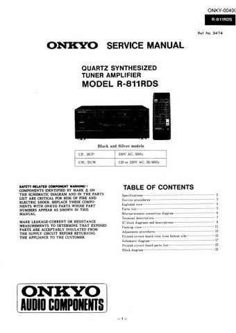 ONKYO R-811RDS QUARTZ SYNTHESIZED TUNER AMPLIFIER SERVICE MANUAL INC BLK DIAGS PCBS SCHEM DIAGS AND PARTS LIST 32 PAGES ENG
