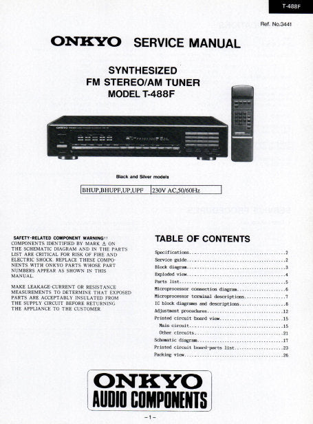 ONKYO T-488F SYNTHESIZED FM STEREO AM TUNER SERVICE MANUAL INC BLK DIAG PCBS SCHEM DIAGS AND PARTS LIST 20 PAGES ENG