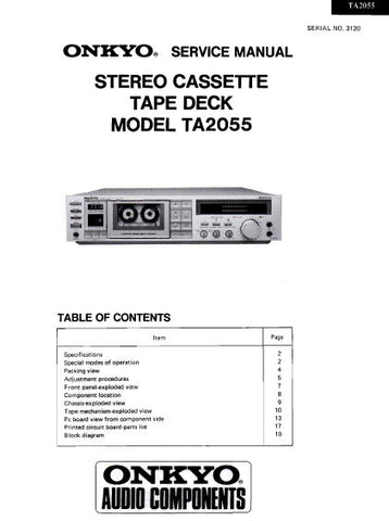 ONKYO TA-2055 STEREO CASSETTE TAPE DECK SERVICE MANUAL INC BLK DIAG PCBS SCHEM DIAGS AND PARTS LIST 18 PAGES ENG