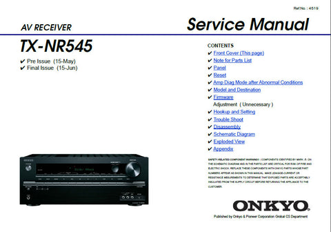 ONKYO TX-NR545 AV RECEIVER SERVICE MANUAL INC BLK DIAGS PCBS SCHEM DIAGS AND PARTS LIST 131 PAGES ENG