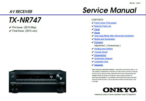 ONKYO TX-NR747 AV RECEIVER SERVICE MANUAL INC BLK DIAGS PCBS SCHEM DIAGS AND PARTS LIST 132 PAGES ENG