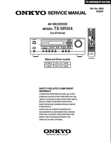 ONKYO TX-SR304 AV RECEIVER SERVICE MANUAL INC BLK DIAG PCBS SCHEM DIAGS AND PARTS LIST 91 PAGES ENG