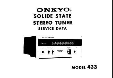 ONKYO 433 SOLID STATE STEREO TUNER SERVICE DATA INC SCHEM DIAG AND PARTS LIST 8 PAGES ENG