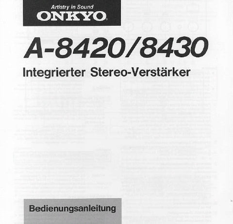ONKYO A-8420 A-8430 INTEGRIERTER STEREO-VERSTARKER BEDIENUNGSANLEITUNG MIT ANSCHLUSSDIAGRAMM UND BETRIEBSPROBLEME UND DEREN BEHEBUNG  6 SEITE DEUT