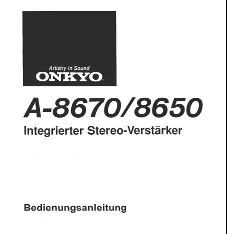 ONKYO A-8650 A-8670 INTEGRIERTER STEREO-VERSTARKER BEDIENUNGSANLEITUNG MIT ANSCHLUSSDIAGRAMM UND BETRIEBSPROBLEME UND DEREN BEHEBUNG 8 SEITE DEUT