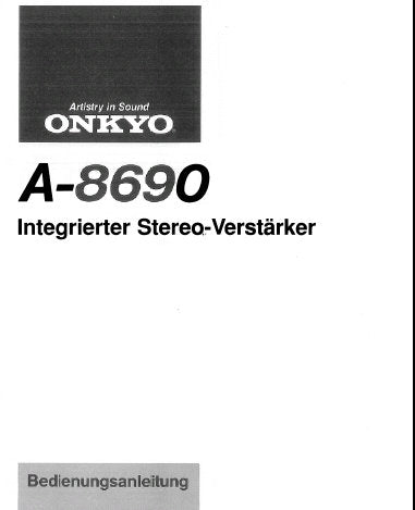 ONKYO A-8690 INTEGRIERTER STEREO-VERSTARKER BEDIENUNGSANLEITUNG MIT ANSCHLUSSDIAGRAMM UND BETRIEBSPROBLEME UND DEREN BEHEBUNG 8 SEITE DEUT
