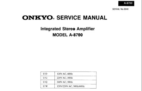 ONKYO A-8700 INTEGRATED STEREO AMPLIFIER SERVICE MANUAL INC CONN DIAG BLK DIAG SCHEM DIAG AND PARTS LIST 12 PAGES ENG