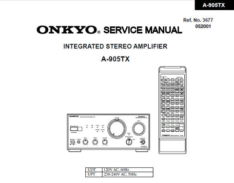 ONKYO A-905TX INTEGRATED STEREO AMPLIFIER SERVICE MANUAL INC CONN DIAGS SCHEM DIAGS AND PARTS LIST 13 PAGES ENG