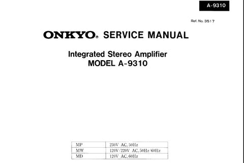 ONKYO A-9310 INTEGRATED STEREO AMPLIFIER SERVICE MANUAL INC BLK DIAG SCHEM DIAG AND PARTS LIST 14 PAGES ENG