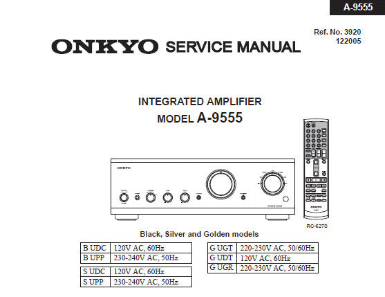 ONKYO A-9555 INTEGRATED STEREO AMPLIFIER SERVICE MANUAL INC BLK DIAG SCHEM DIAGS AND PARTS LIST 40 PAGES ENG