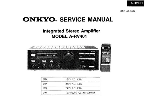 ONKYO A-RV410 INTEGRATED STEREO AMPLIFIER SERVICE MANUAL INC CONN DIAG BLK DIAG SCHEM DIAG AND PARTS LIST 15 PAGES ENG