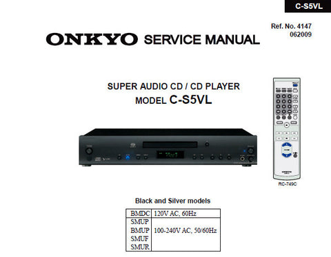 ONKYO C-S5VL SUPER AUDIO CD CD PLAYER SERVICE MANUAL INC BLK DIAG SCHEM DIAGS PCBS AND PARTS LIST 70 PAGES ENG
