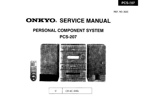 ONKYO CA-207 PCS-207 PERSONAL COMPONENT SYSTEM SERVICE MANUAL INC SCHEM DIAGS AND PARTS LIST 37 PAGES ENG