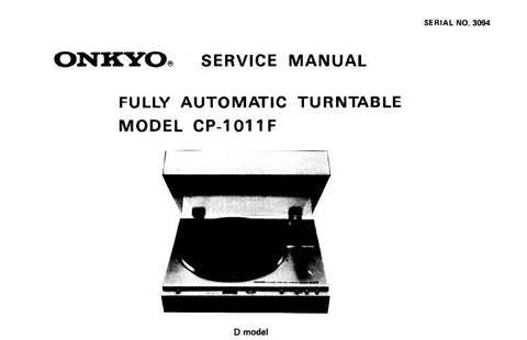 ONKYO CP-1011F FULLY AUTOMATIC TURNTABLE SERVICE MANUAL INC PCB SCHEM DIAG AND PARTS LIST 8 PAGES ENG