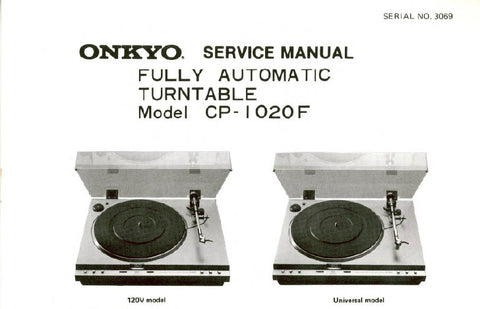 ONKYO CP-1020F FULLY AUTOMATIC TURNTABLE SERVICE MANUAL INC BLK DIAG SCHEM DIAG PCBS AND PARTS LIST 8 PAGES ENG