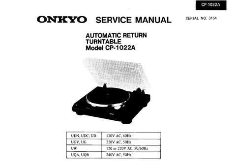 ONKYO CP-1022A AUTOMATIC RETURN TURNTABLE SERVICE MANUAL INC CONN DIAG AND PARTS LIST 5 PAGES ENG