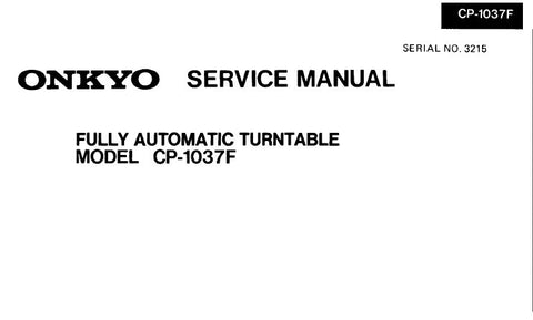 ONKYO CP-1037F FULLY AUTOMATIC TURNTABLE SERVICE MANUAL INC CONN DIAG AND PARTS LIST 5 PAGES ENG