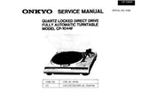 ONKYO CP-1044F QUARTZ LOCKED DIRECT DRIVE FULLY AUTOMATIC TURNTABLE SERVICE MANUAL INC SCHEM DIAG AND PARTS LIST 8 PAGES ENG