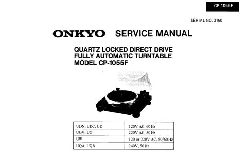 ONKYO CP-1055F QUARTZ LOCKED DIRECT DRIVE FULLY AUTOMATIC TURNTABLE SERVICE MANUAL INC SCHEM DIAG AND PARTS LIST 11 PAGES ENG